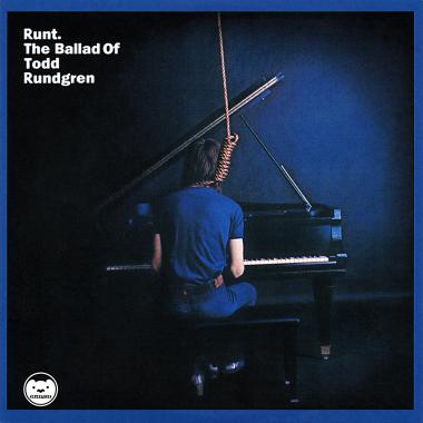 Todd Rundgren -  Runt. The Ballad of Todd Rundgren